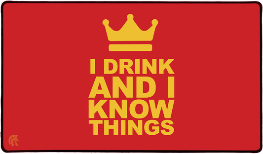 MTG Playmat - I Drink and Know Things